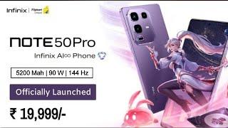 Infinix Note 50 Pro Officially Launched | Infinix Note 50 Pro Launch Date In India, Price, Features