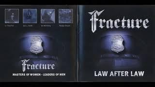 Fracture (Germany, Mainz) - Law After Law (2001) - 03 Metal Night