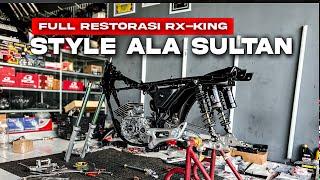 PART1 PROSES PERAKITAN RX-KING STYLE BANDUNG  PESENAN BOSS PANGANDARAN 