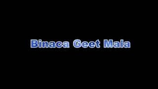 Binaca Geet Mala,60s songs, Volume No3 (Part1)