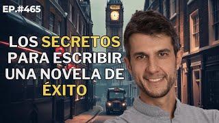 Cómo escribir una novela de éxito | Luis Santamaría