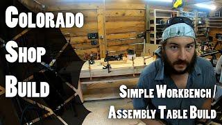 Building a Simple Work Bench / Assembly Table