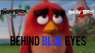 Angry Birds 1&2 - Behind Blue Eyes (Limp Bizkit) Music Video