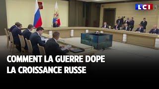 Comment la guerre dope la croissance russe