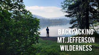 Backpacking Mt. Jefferson Wilderness in Oregon Day 1