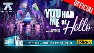 You Had Me At Hello - Thái Ngân, Lou Hoàng, Gin Tuấn Kiệt, Hải Đăng Doo |Anh Trai Say Hi [Livestage]