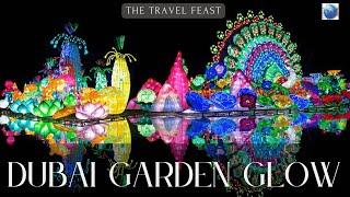 Dubai Garden Glow | The largest Glow Park| World'd First unique Glow garden |Dubai |Must visit place