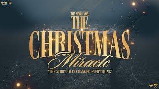 "The Christmas Miracle" -Sunday Morning Production