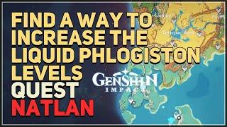 Find a way to increase the Liquid Phlogiston levels Genshin Impact