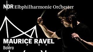 Ravel: Boléro | Esa-Pekka Salonen | NDR Elbphilharmonie Orchester