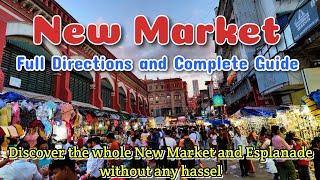 New Market Kolkata full Direction | Esplanade Shopping Guide | Dharmatala Route Map | @Tiintiin