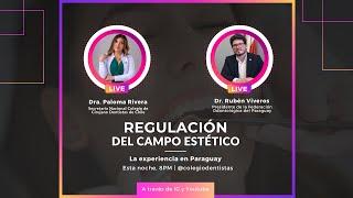 Regulación del campo Estético: La experiencia en Paraguay
