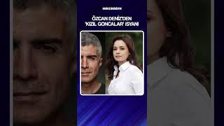 Özcan Deniz’den 'Kızıl Goncalar' isyanı! #kızılgoncalar #magazin #özcandeniz