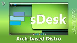 sDesk - #archlinux based #distro