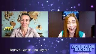 Ep 42 True Success Comes In Aligning Your Passion And Your Why with Lina Taylor