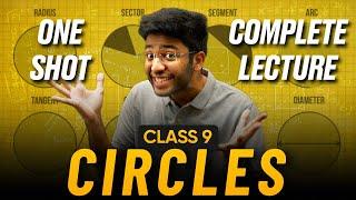 Circles Class 9 in One Shot  | Class 9 Maths Chapter 9 Complete Lecture | Shobhit Nirwan