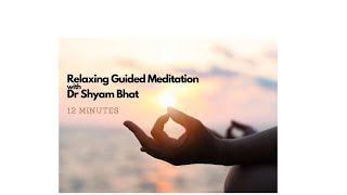 Guided Meditation for Relaxation