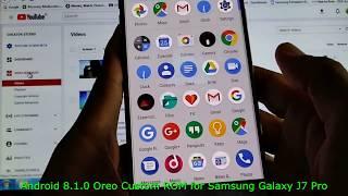 Custom ROM for Galaxy J7 Pro Android 8.1.0 OREO