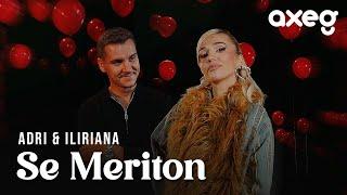 Adri & Iliriana - Se Meriton (Official Music Video)