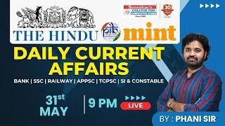 Live | Daily Current Affairs in Telugu | May 31st | Latest & Important News | Phani sir