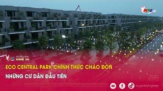 Eco Central Park chính thức chào đón những cư dân đầu tiên