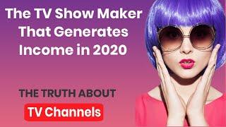 TV Show Maker That Generates Income in 2020 [MUST SEE]