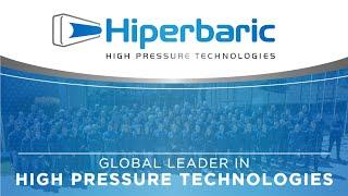 Hiperbaric | Global Leader in High Pressure Technologies | Corporate Presentation