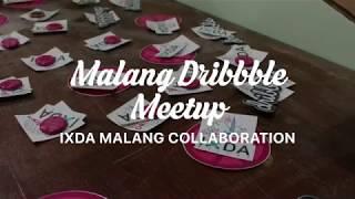 Malang Dribbble Meetup Footage