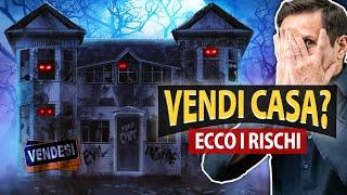 Tutti i RISCHI che corri quando VENDI CASA | Avv. Angelo Greco