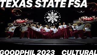 Texas State FSA Cultural // Goodphil 2023 [Front Row]