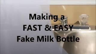 FAST & Super EASY DIY Fake Milk Bottle for Reborns