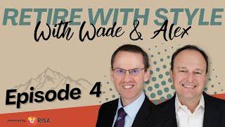 Episode 4: The Building Blocks of Your Retirement Income Personality - Optionality vs Commitment