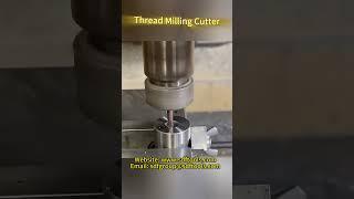 Single-Tooth Thread Mill / Steel Thread Cutter #cnctools #machine #cncmill#threadcutting