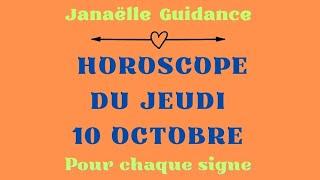 ️ horoscope du jeudi 10 octobre pour chaque signe ️