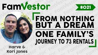 From Nothing but a Dream; One Family's Journey to 73 Rentals | FV021