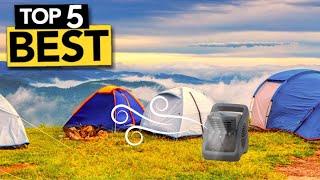 TOP 5 RIDICULOUSLY GOOD Camping Fans