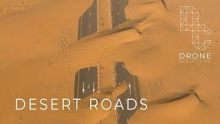 Desert Roads - Dubai, UAE - Drone