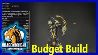 Dragon Knight's Paris Prime Budget Build 2024