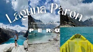 Laguna Parón: Peru’s Largest Glacial Lake in the Cordillera Blanca