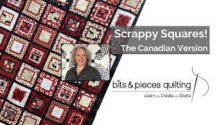 Scrappy Squares - The Canadian Version!