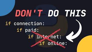 Nesting “If Else” Can Seriously Damage Your Code Quality, Do THIS Instead In Python