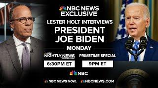 Full Interview: President Joe Biden interviewed by Lester Holt | NBC News