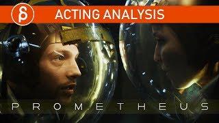 Prometheus - Acting Analysis and Tips for Animators