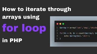 How To Iterate Through Array Using For Loop in PHP | REC Studios MY