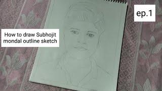 How to draw Subhojit mondal outline sketch || How to draw Subhojit mondal outline