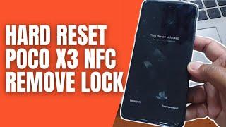 How to Hard Reset Poco X3 NFC Remove Pattern Pin Password Lock Screen