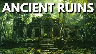 ANCIENT RUINS | Hidden Secrets of Forgotten Civilizations #4k #travel