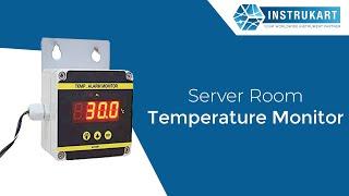 Server Room Temperature Monitor | Instrukart