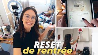 RESET DE RENTRÉE - rangement, organisation !