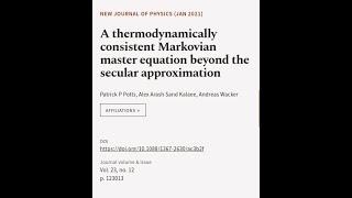 A thermodynamically consistent Markovian master equation beyond the secular approxima... | RTCL.TV